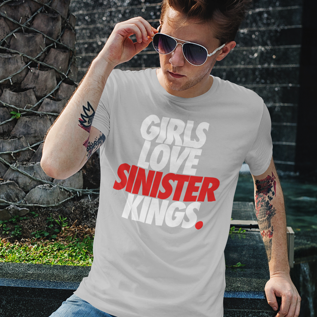 Girls Love Sinister Kings - Men's Tee - SINISTER KINGS