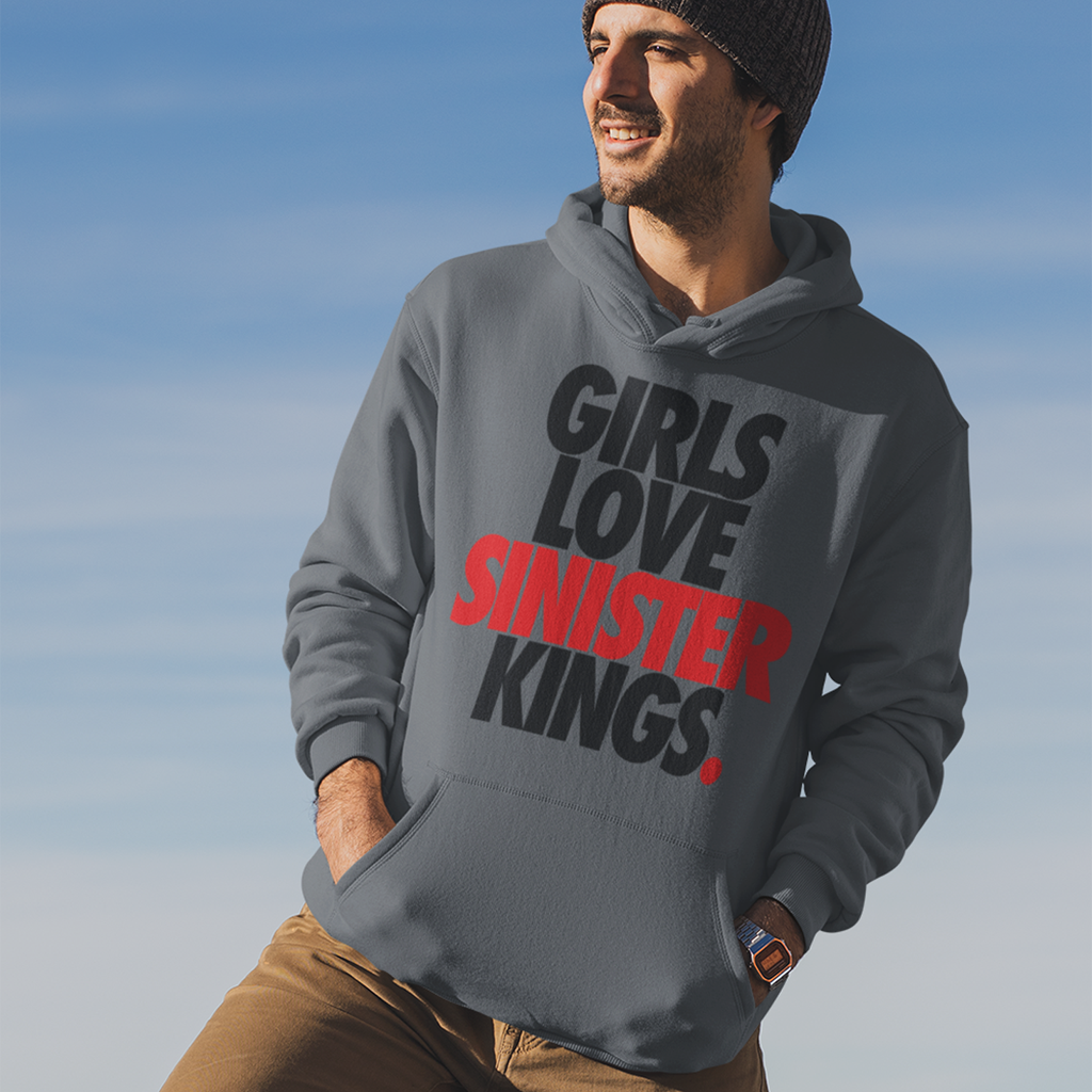 Girls Love Sinister Kings - Hoodie - SINISTER KINGS