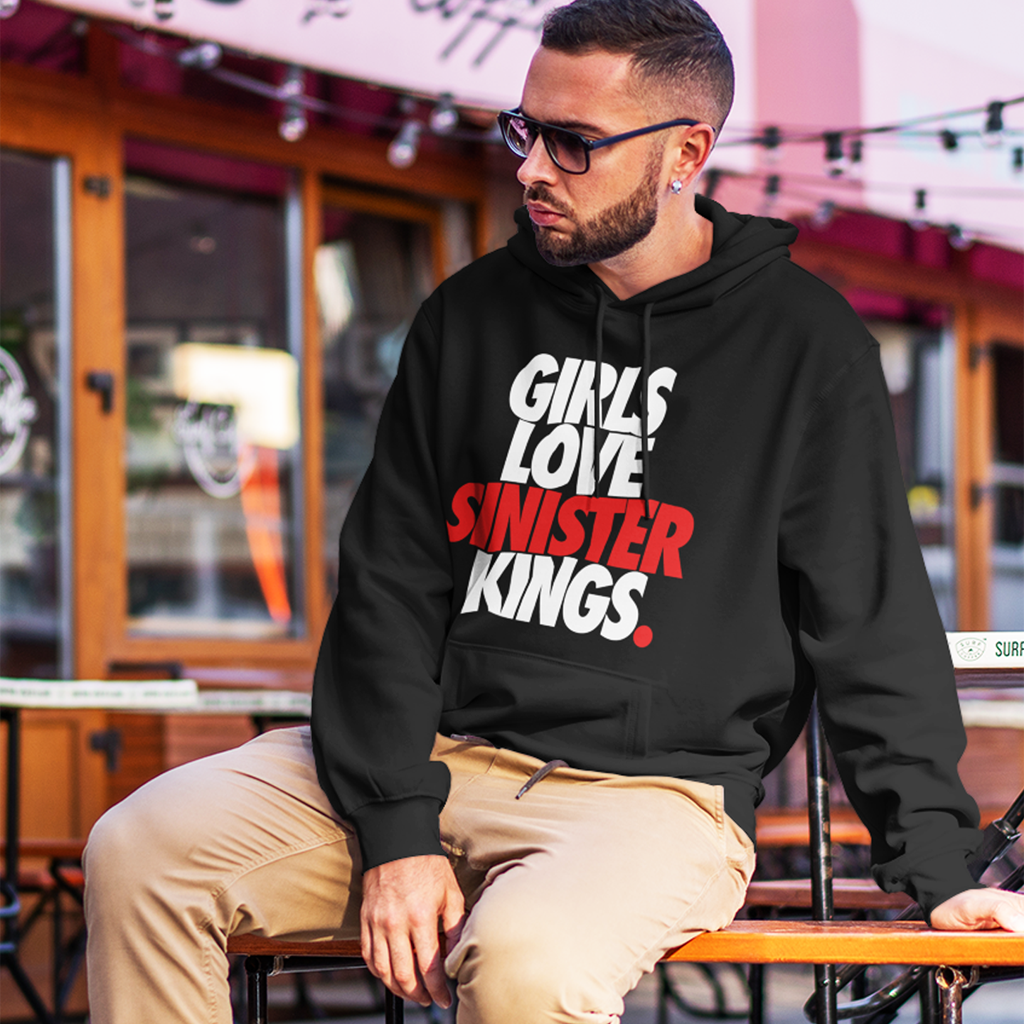 Girls Love Sinister Kings - Hoodie - SINISTER KINGS