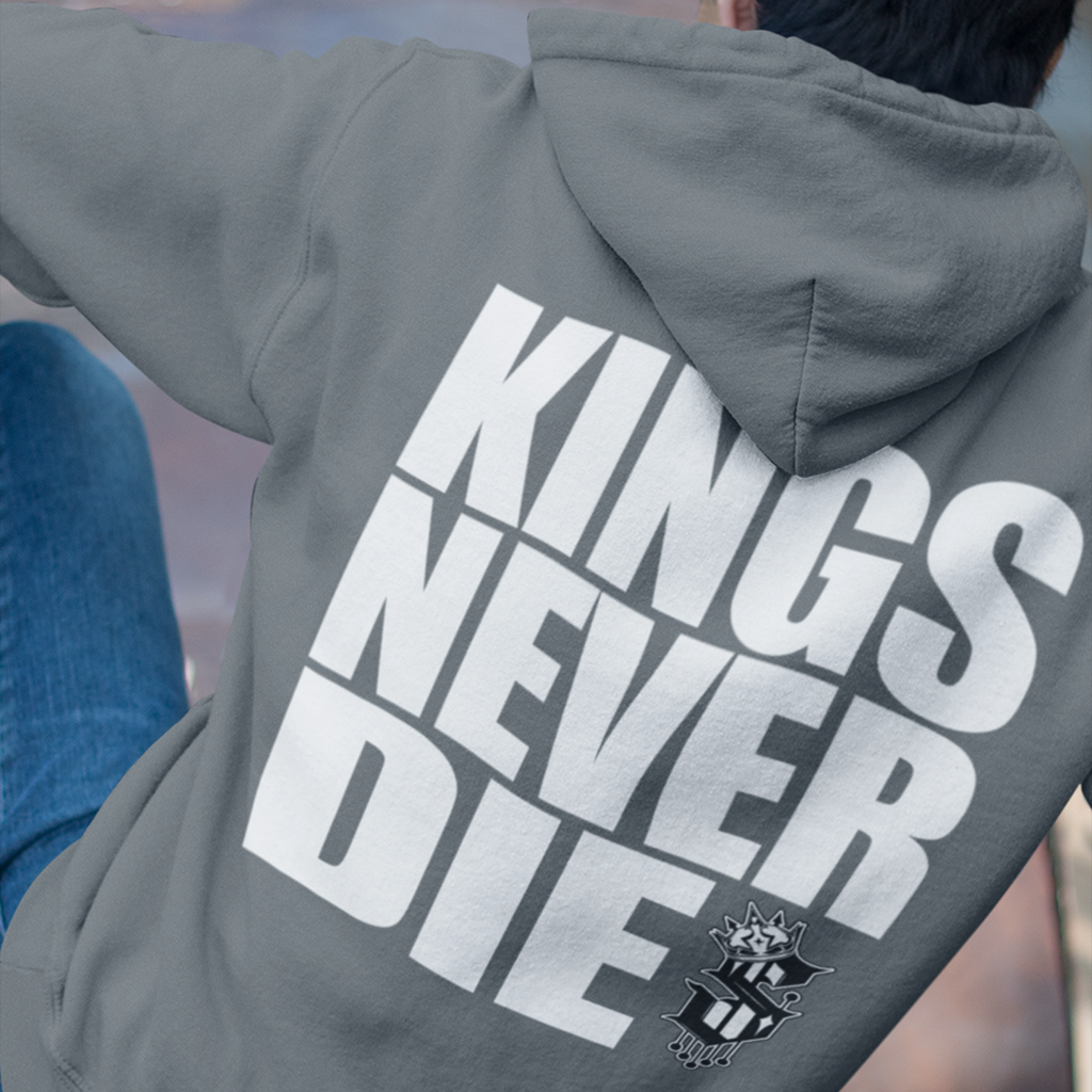 Kings Never Die Hoodie - Back - SINISTER KINGS
