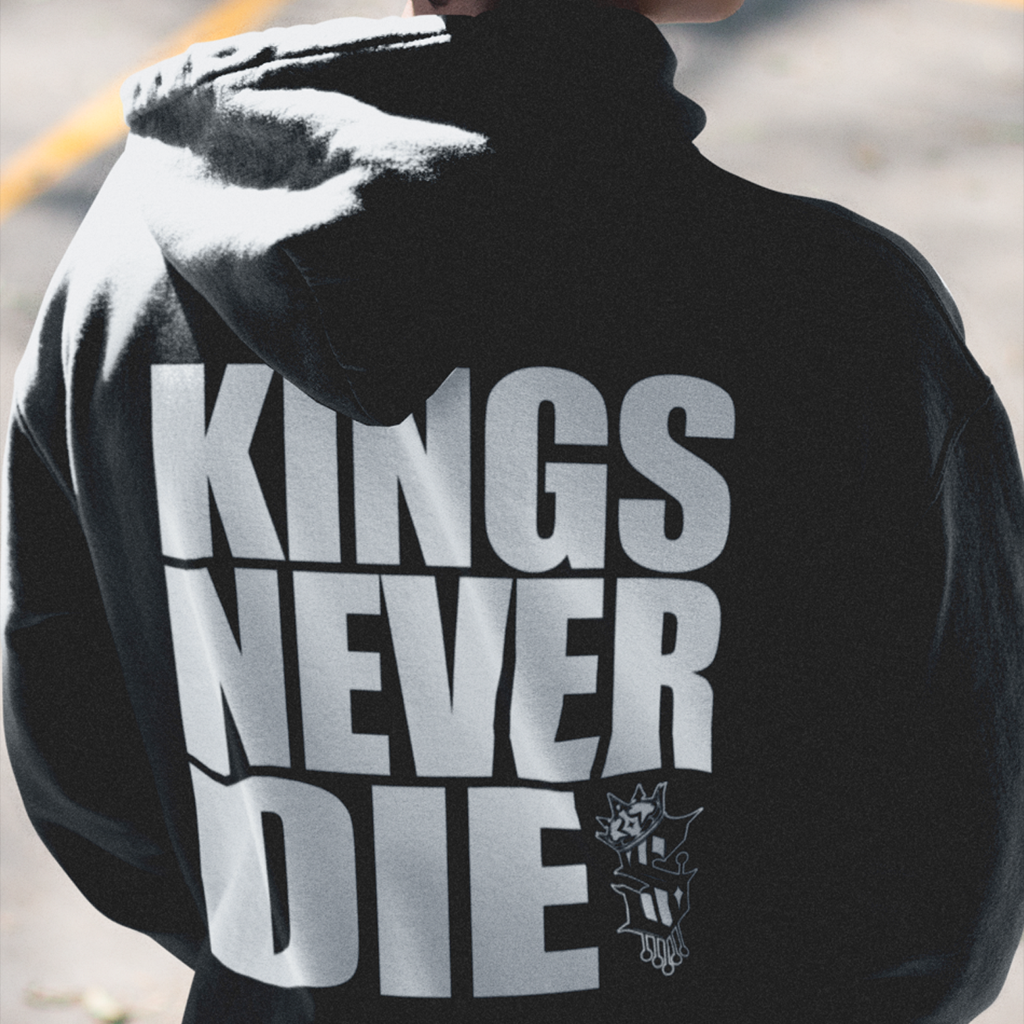 Kings Never Die Hoodie - Back - SINISTER KINGS