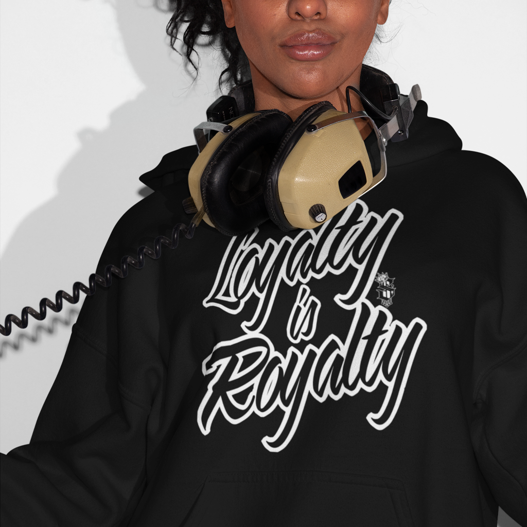 Loyalty is Royalty - Hoodie - SINISTER KINGS
