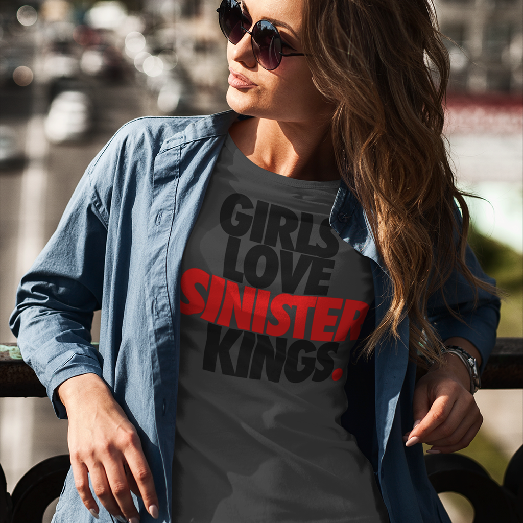 Girls Love Sinister Kings - Women's Tee - SINISTER KINGS