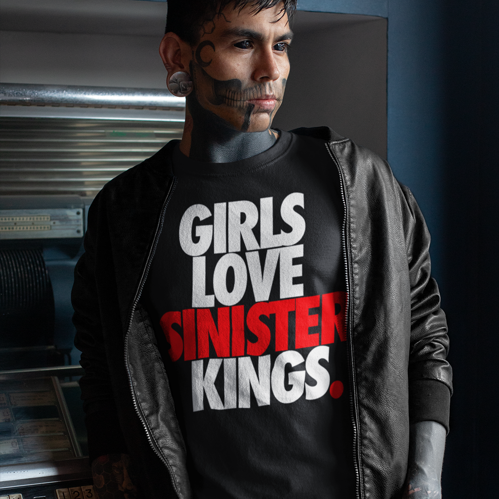 Girls Love Sinister Kings - Men's Tee - SINISTER KINGS