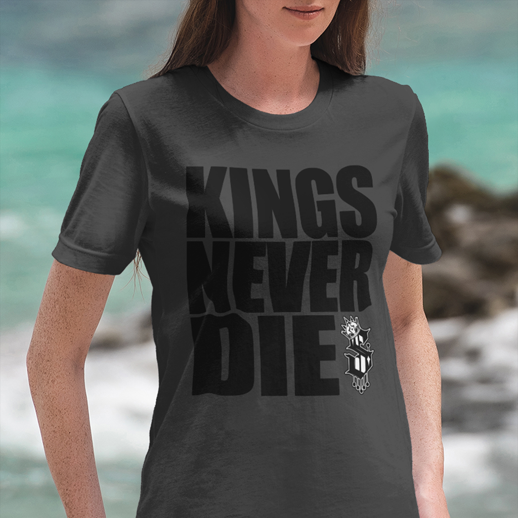 Kings Never Die - Women's Tee - SINISTER KINGS